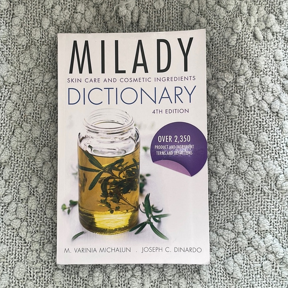 Milady Skincare And Cosmetics Dictionary